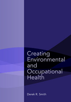 Creating Environmental and Occupational Health