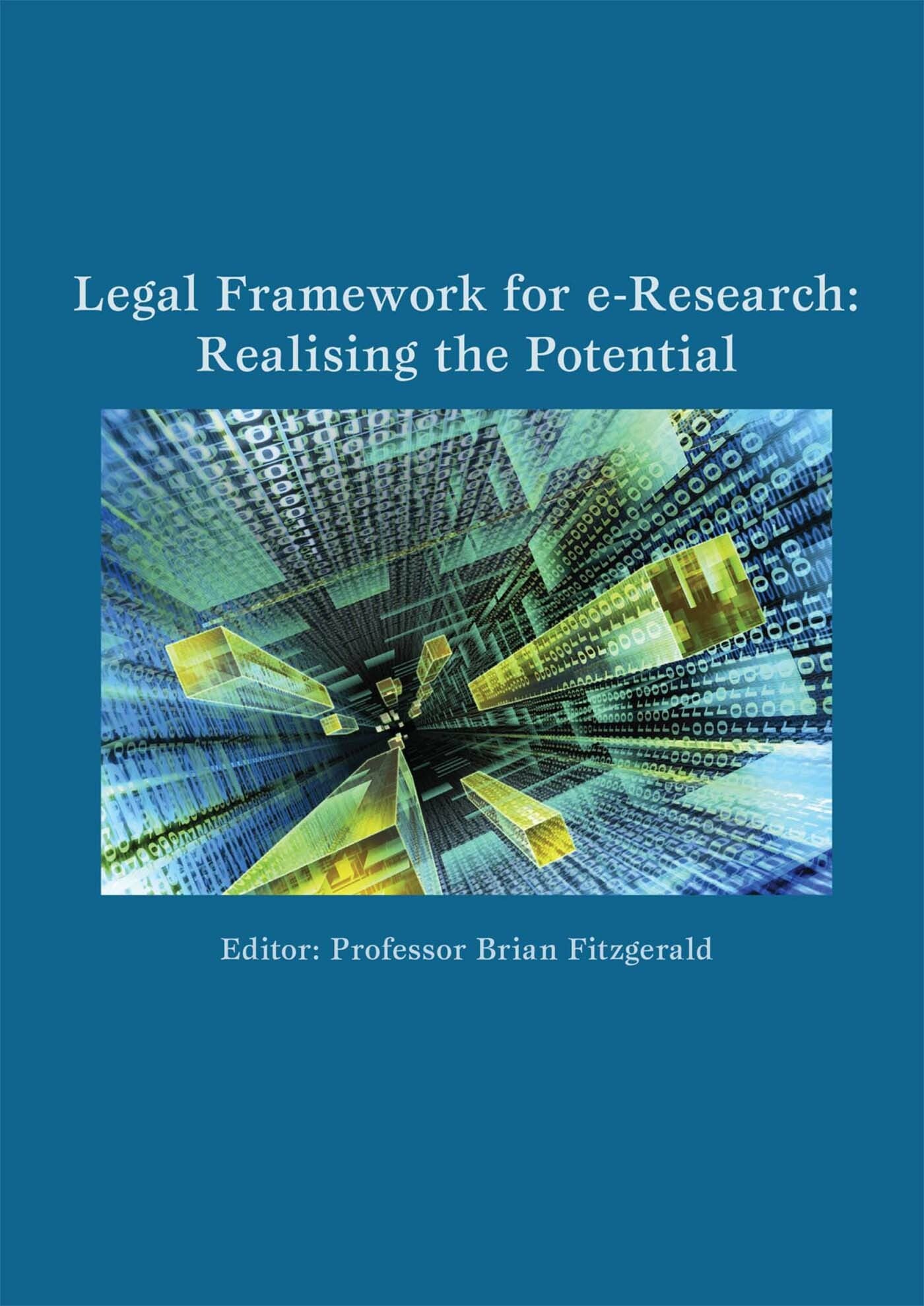 Legal Framework for e-Research