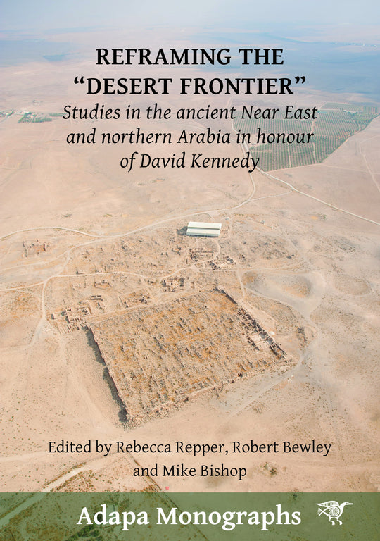 Reframing the “Desert Frontier”